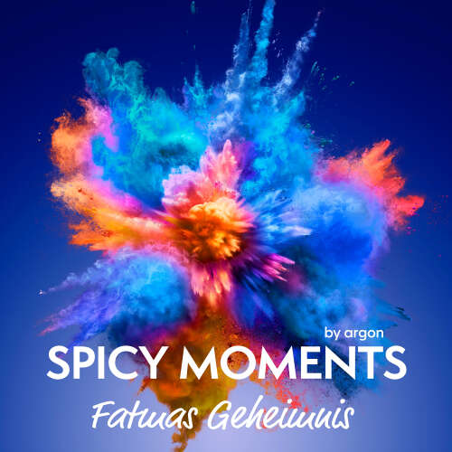 Cover von spicy moments by argon - spicy moments - Band 4 - Fatmas Geheimnis