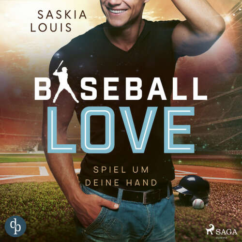 Cover von Saskia Louis - Spiel um deine Hand - Baseball Love 3 (Ungekürzt)