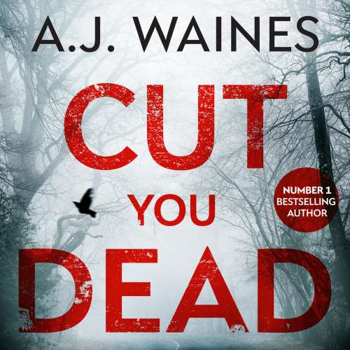 Cover von A. J. Waines - Samantha Willerby Mystery Series - Book 4 - Cut You Dead