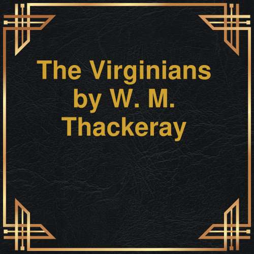 Cover von W.M. Thackeray - The Virginians