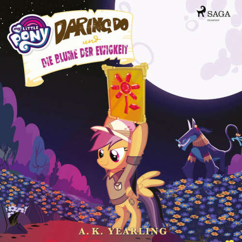 Cover von My Little Pony - My Little Pony - Daring Do und die Blume der Ewigkeit