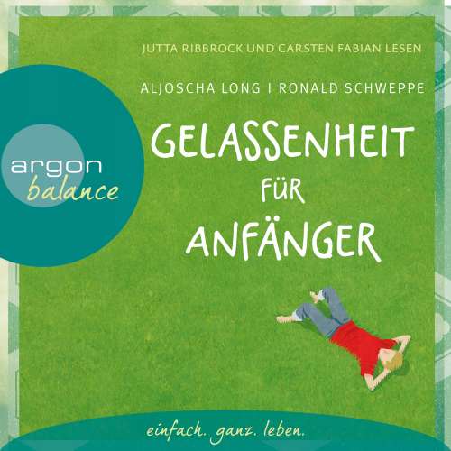 Cover von Aljoscha Long - Gelassenheit für Anfänger