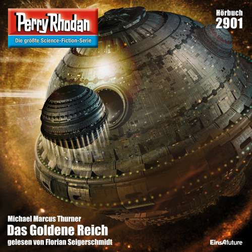 Cover von Michael Marcus Thurner - Perry Rhodan - Erstauflage 2901 - Das Goldene Reich