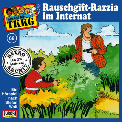 Cover von TKKG Retro-Archiv - 068/Rauschgift-Razzia im Internat