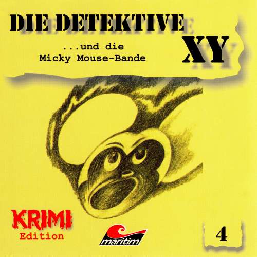 Cover von Hans-Joachim Herwald - Die Detektive XY - Folge 4 - ...und die Micky Mouse-Bande