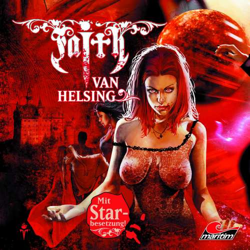 Cover von Faith - The Van Helsing Chronicles - Folge 26 - Märchenschloss zur Hölle