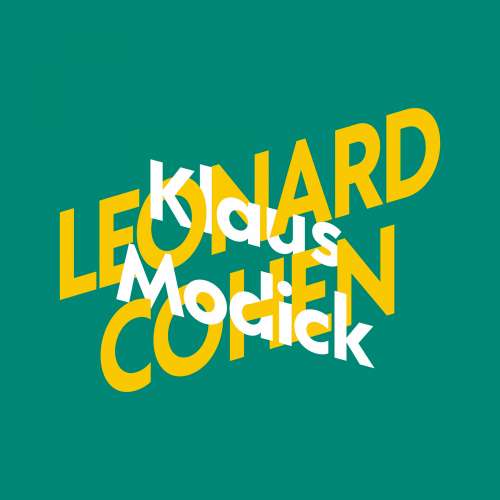 Cover von Klaus Modick - KiWi Musikbibliothek - Band 5 - Klaus Modick über Leonard Cohen