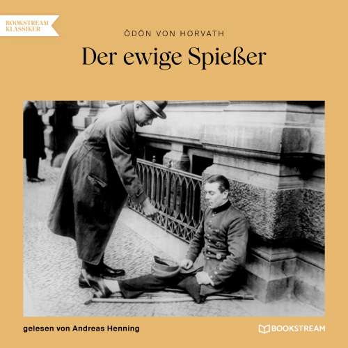 Cover von Ödön von Horvath - Der ewige Spießer