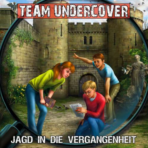 Cover von Christoph Piasecki - Team Undercover - Folge 8 - Jagd in die Vergangenheit