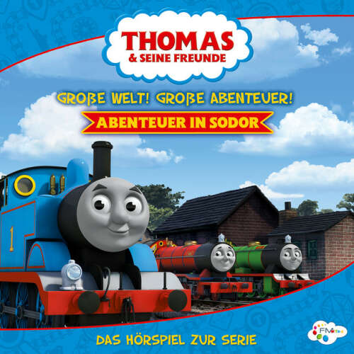 Cover von Thomas & seine Freunde - Große Welt! Große Abenteuer! Abenteuer in Sodor (Das Original-Hörspiel zur Serie)