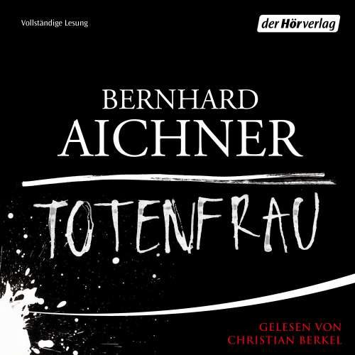 Cover von Bernhard Aichner - Totenfrau
