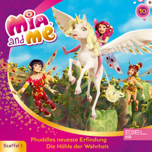 Cover von Mia and Me - Folge 10: Phuddles neueste Erfindung / Die Höhle der Wahrheit (Das Original-Hörspiel zur TV-Serie)