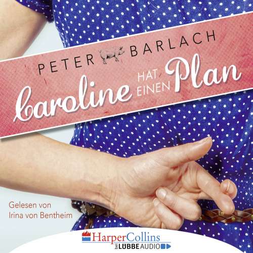 Cover von Peter Barlach - Caroline hat einen Plan