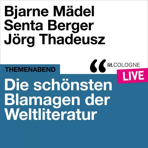 Cover von Bjarne Mädel - Die schönsten Blamagen der Weltliteratur - lit.COLOGNE live
