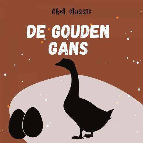 Cover von Abel Classics - De gouden gans