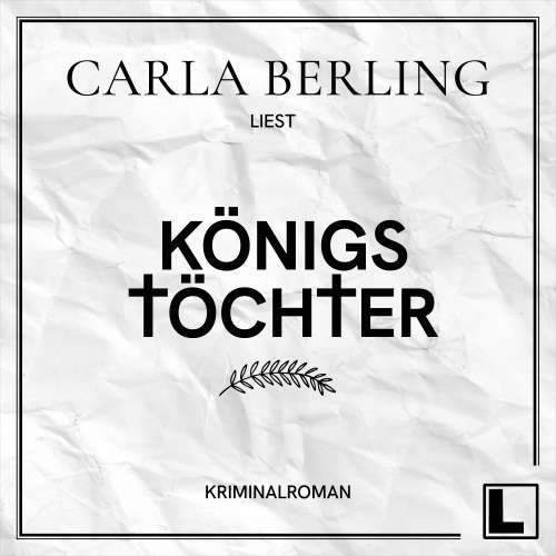 Cover von Carla Berling - Königstöchter