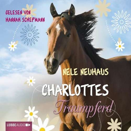 Cover von Nele Neuhaus - Charlottes Traumpferd
