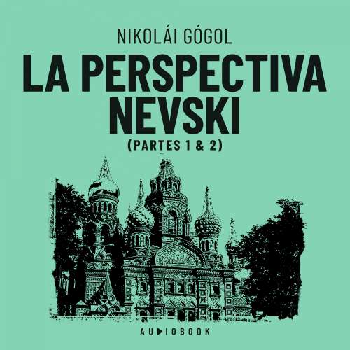 Cover von Nikolái Gogol - La perspectiva Nevski