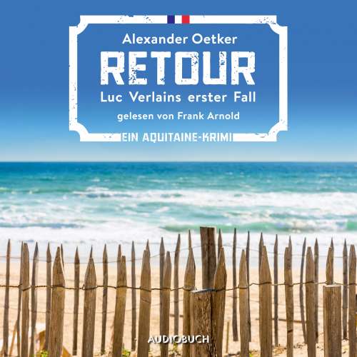 Cover von Alexander Oetker - Luc Verlain - Band 1 - Retour