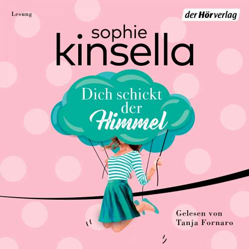 Cover von Sophie Kinsella - Dich schickt der Himmel