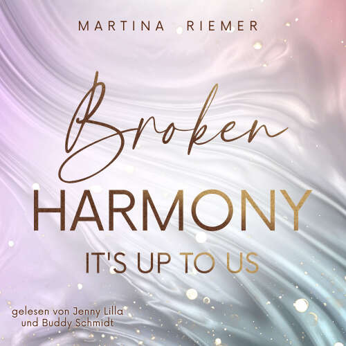 Cover - Martina Riemer - It's Up To Us - Band 1 - Broken Harmony