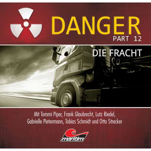 Cover von Markus Duschek - Danger - Part 12 - Die Fracht