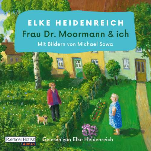Cover von Elke Heidenreich - Frau Dr. Moormann & ich