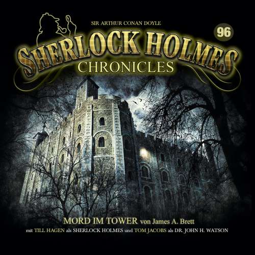 Cover von Sherlock Holmes Chronicles - Folge 96 - Mord im Tower