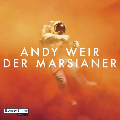 Cover von Andy Weir - Der Marsianer