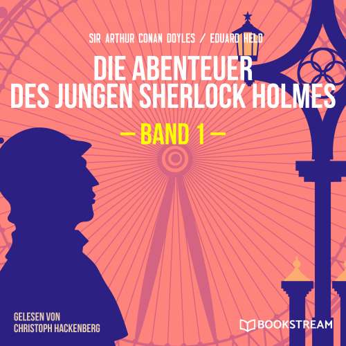 Cover von Die Abenteuer des jungen Sherlock Holmes, Band 1 - Die Abenteuer des jungen Sherlock Holmes, Band 1