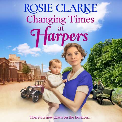 Cover von Rosie Clarke - Welcome To Harpers Emporium - Book 7 - Changing Times at Harpers