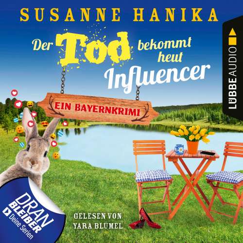 Cover von Susanne Hanika - Sofia und die Hirschgrund-Morde - Teil 14 - Der Tod bekommt heut Influencer - Ein Bayernkrimi