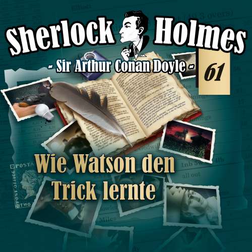 Cover von Arthur Conan Doyle - Fall 61 - Wie Watson den Trick lernte