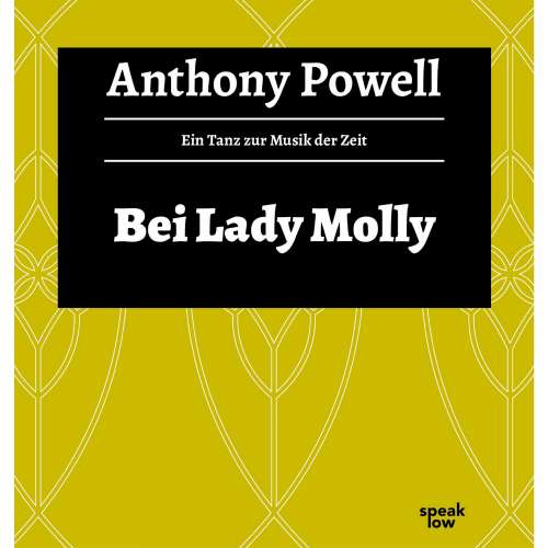 Cover von Anthony Powell - Ein Tanz zur Musik der Zeit - Band 4 - Bei Lady Molly