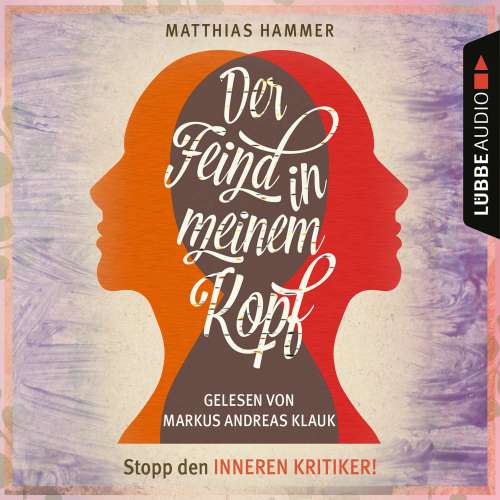 Cover von Matthias Hammer - Der Feind in meinem Kopf