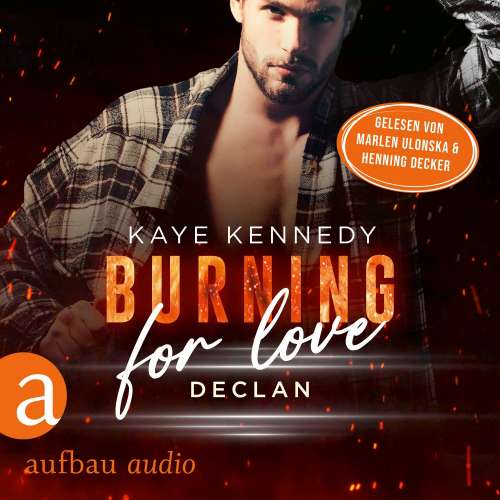 Cover von Kaye Kennedy - Burning for the Bravest - Band 6 - Burning for Love