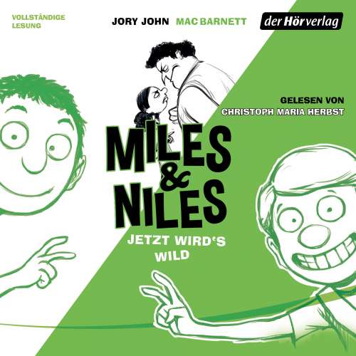 Cover von Jory John - Die Miles & Niles-Reihe 3 - Jetzt wird's wild