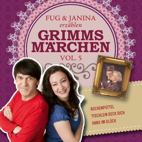 Cover von Gebrüder Grimm - Fug und Janina lesen Grimms Märchen, Vol. 5
