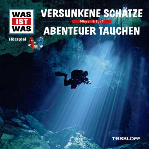 Cover von Was Ist Was - 06: Versunkene Schätze / Abenteuer Tauchen