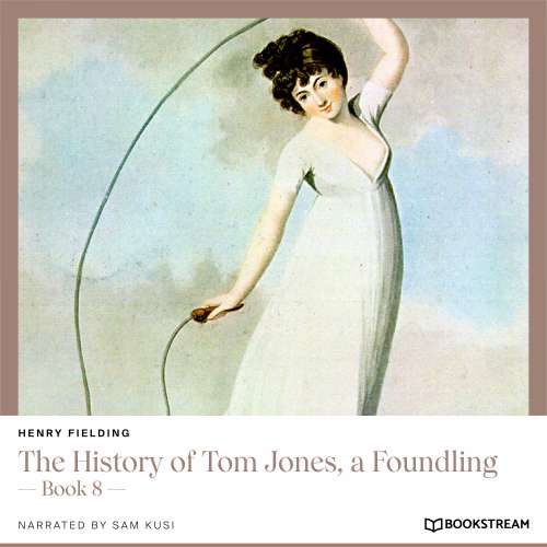Cover von Henry Fielding - The History of Tom Jones, a Foundling - Book 8