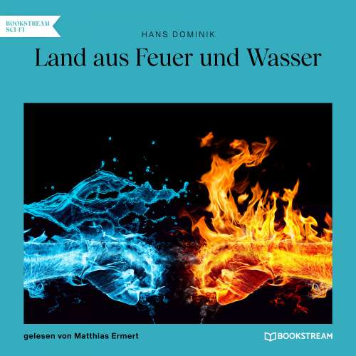 Cover von Hans Dominik - Land aus Feuer und Wasser