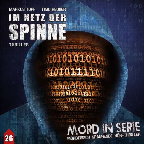 Cover von Markus Topf - Mord in Serie - Folge 26 - Im Netz der Spinne