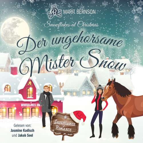 Cover von Marit Bernson - Snowflakes at Christmas - Band 3 - Der ungehorsame Mister Snow