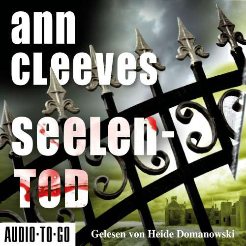 Cover von Ann Cleeves - Vera Stanhope ermittelt - Band 3 - Seelentod