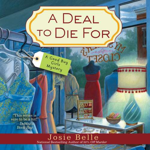 Cover von Josie Belle - Good Buy Girls - Book 2 - A Deal to Die For