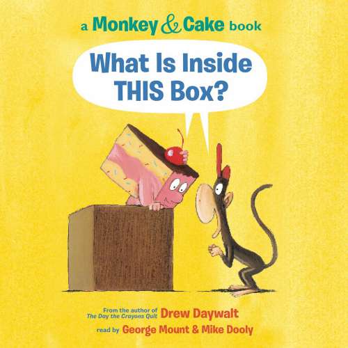 Cover von Drew Daywalt - Monkey and Cake: What is Inside This Box?