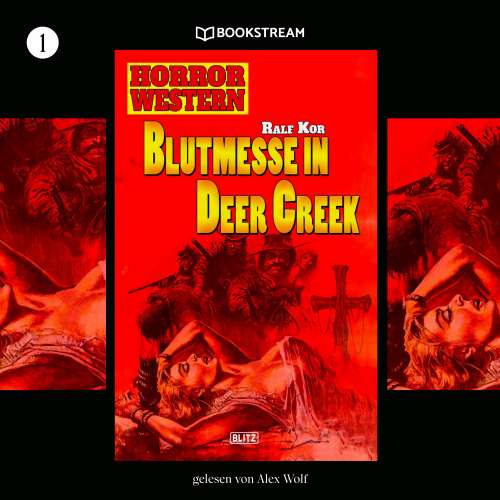 Cover von Ralf Kor - Horror Western - Folge 1 - Blutmesse in Deer Creek