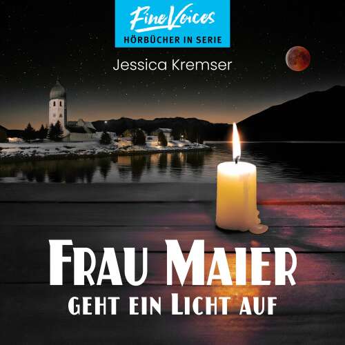 Cover von Jessica Kremser - Chiemgau-Krimi - Band 6 - Frau Maier geht ein Licht auf