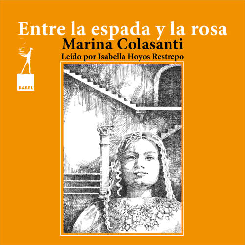 Cover von Marina Colasanti - Entre la espada y la rosa - Cuento 8 - Entre la espada y la rosa