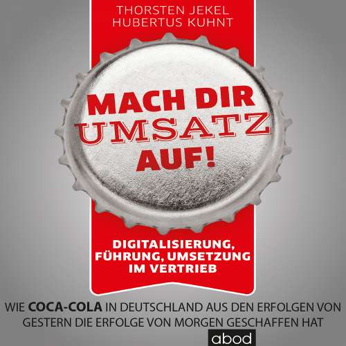 Cover von Hubertus Kuhnt - Mach dir Umsatz auf!